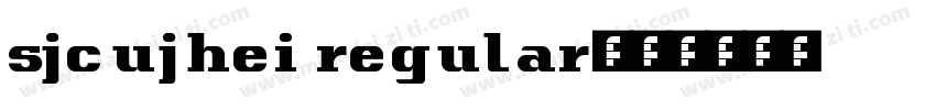 sjcujhei regular字体转换